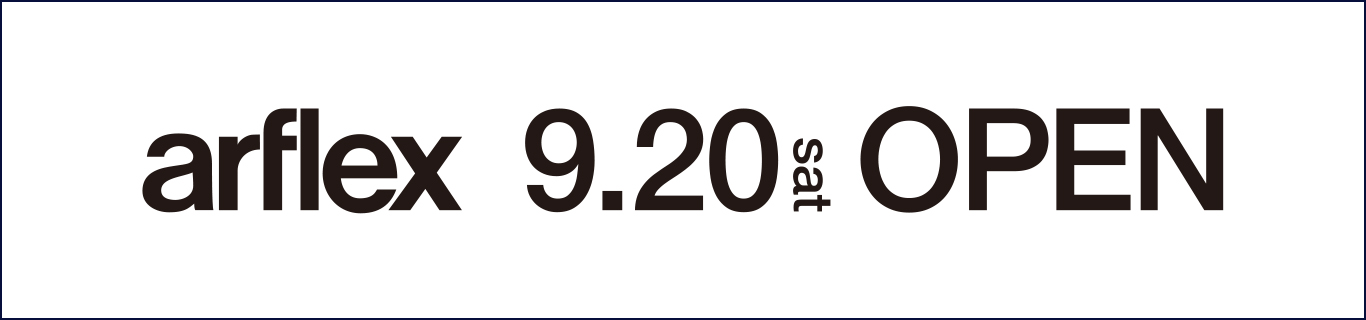 arflex 9/20 sat. OPEN